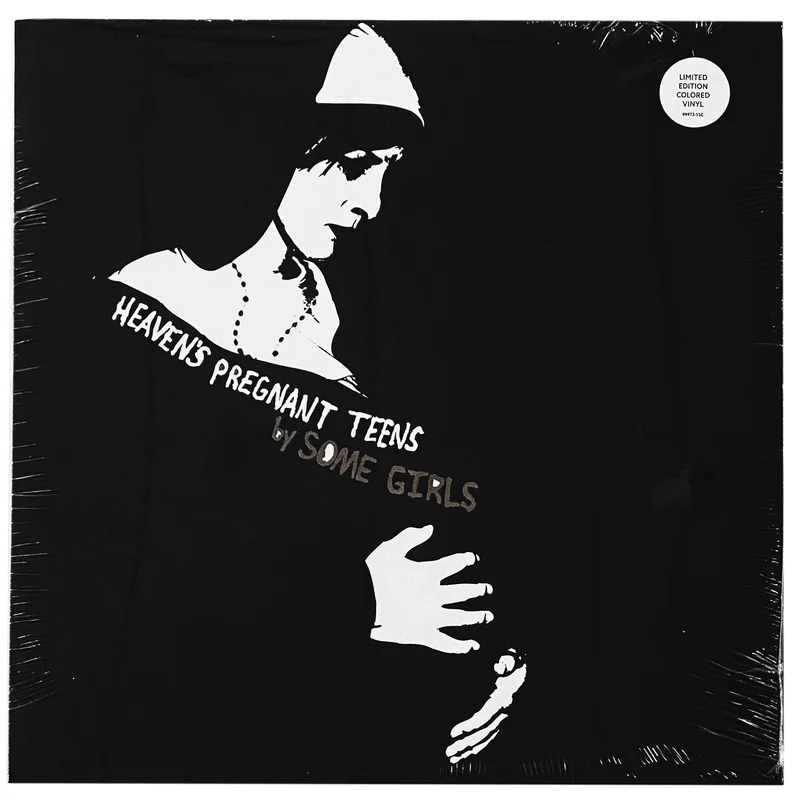 Some Girls: Heaven's Pregnant Teens 12"
