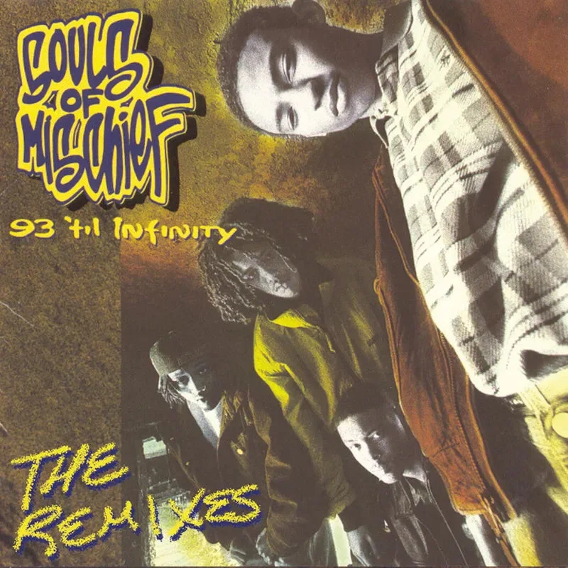 Souls Of Mischief: 93 'Til Infinity (The Remixes) 12" (Black Friday 2023)