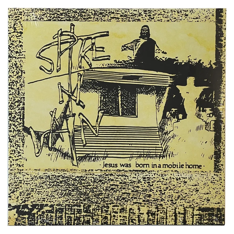 Spike in Vain: Jesus Was Born in a Mobile Home 12"