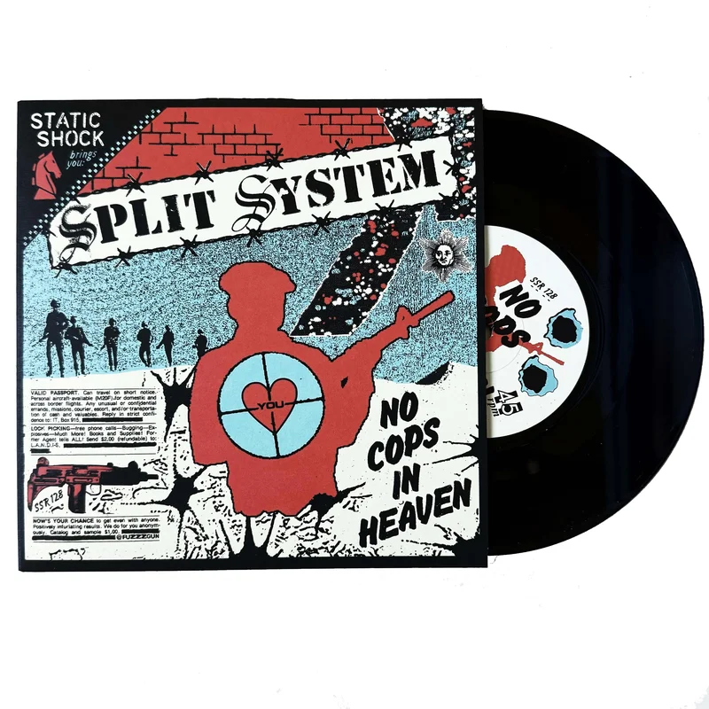 Split System: No Cops In Heaven / Pull The Trigger 7"