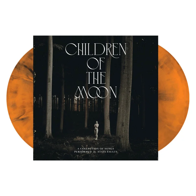 STATE FAULTS 'CHILDREN OF THE MOON 2LP - ORANGE/BLACK/GALAXY