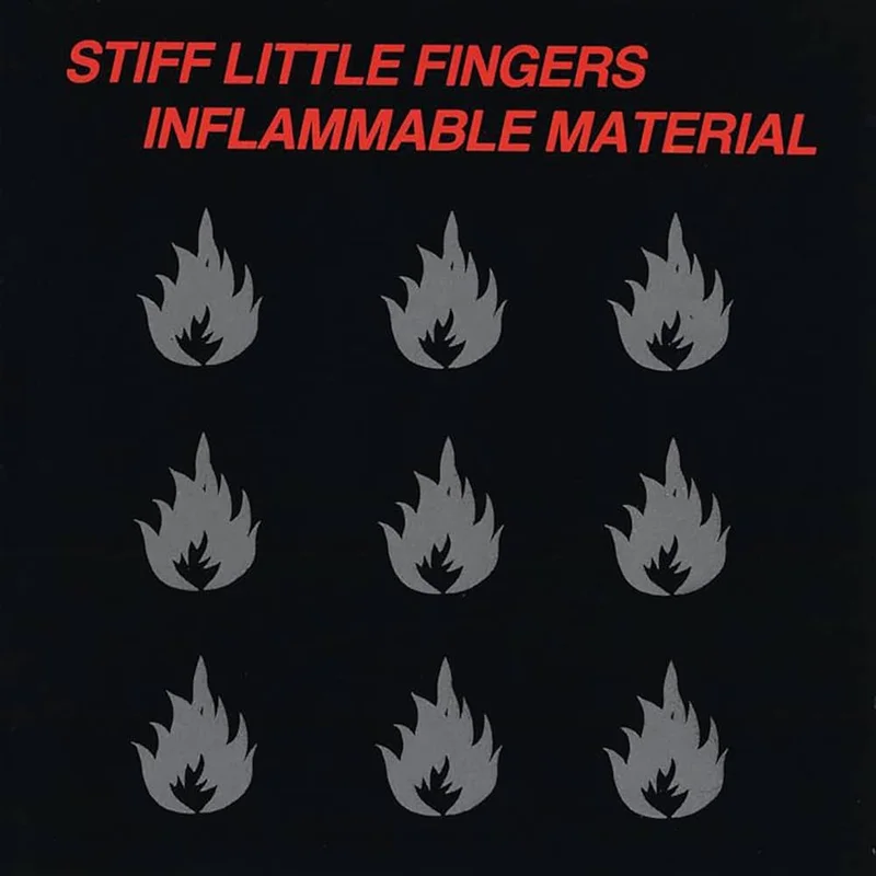 Stiff Little Fingers: Inflammable Material 12"