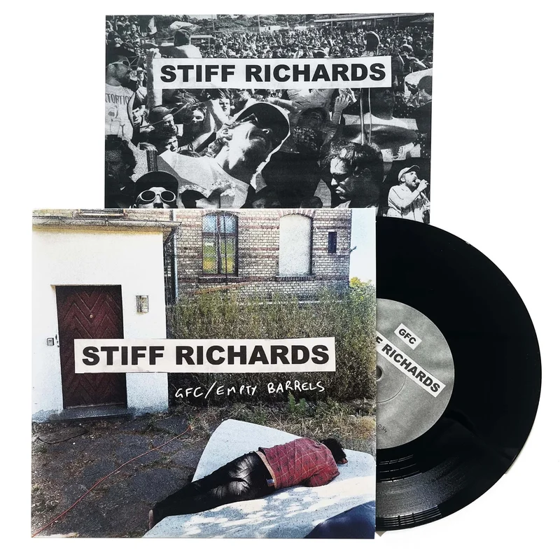Stiff Richards: GFC/ Empty Barrels 7"