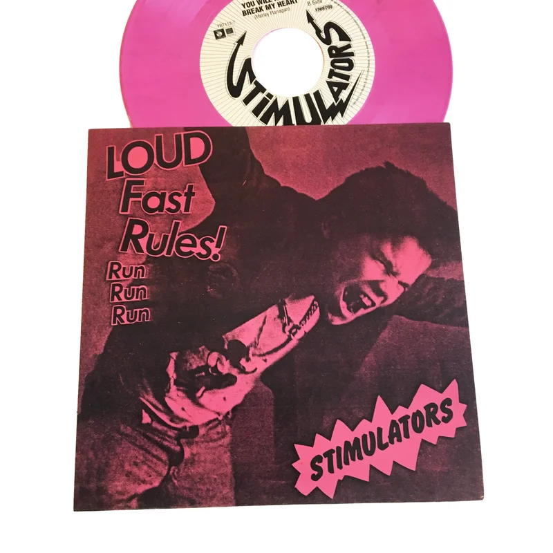Stimulators: Loud Fast Rules 7" (new)