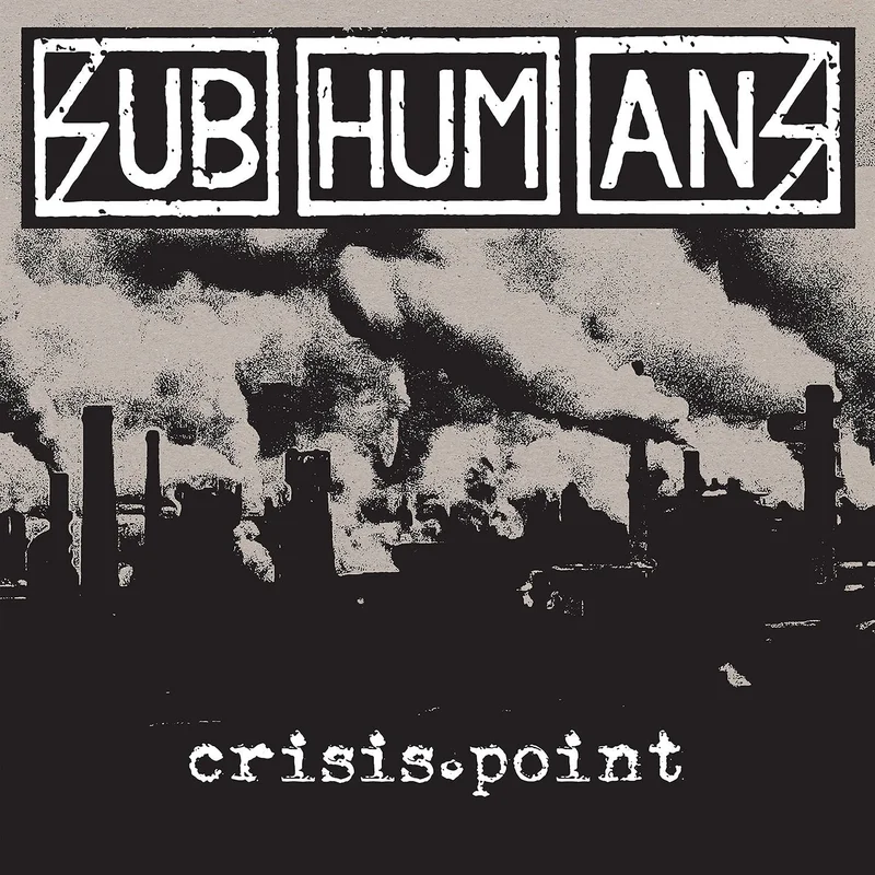SUBHUMANS 'CRISIS POINT' LP (Black and White Galaxy)
