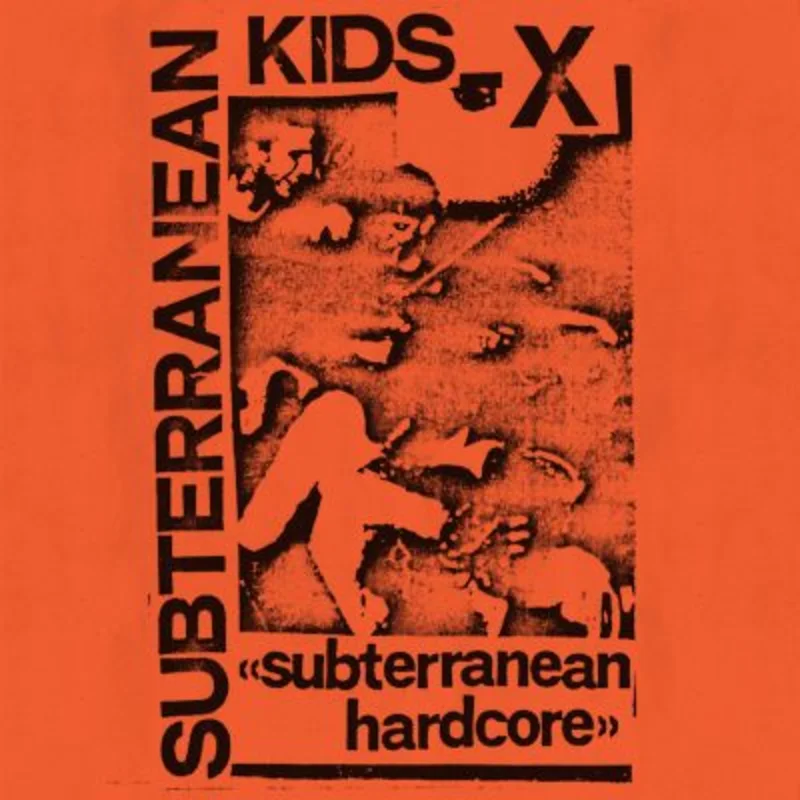 Subterranean Kids: Subterranean Hardcore 12"