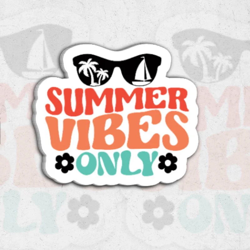 Summer vibes only - Glossy vinyl sticker