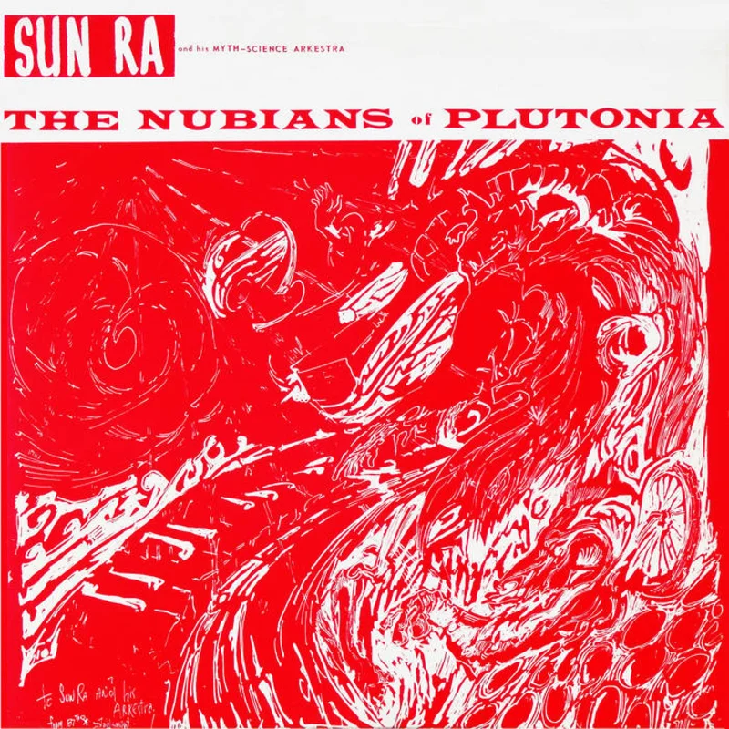 Sun Ra: The Nubians Of Plutonia 12"