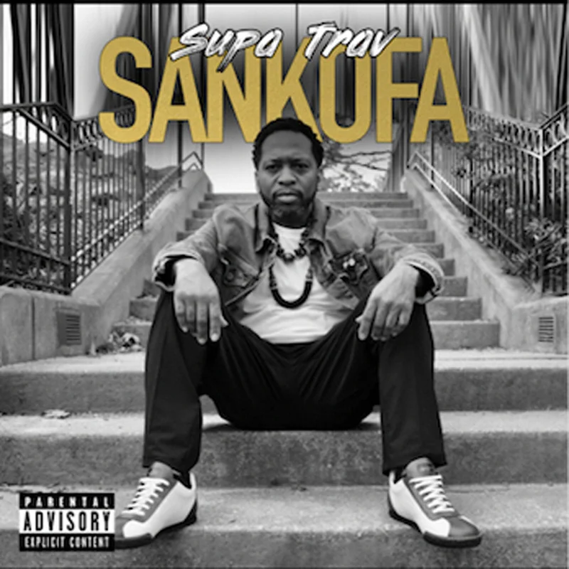 Supa Trav: Sankofa 12"
