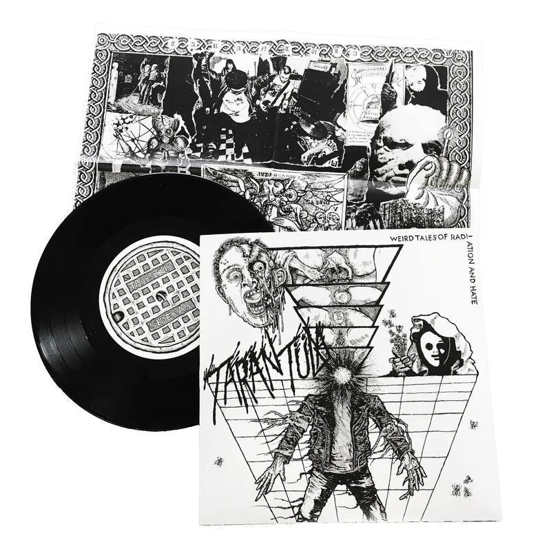 Tarantla: Weird Tales of Radiation and Hate 7"