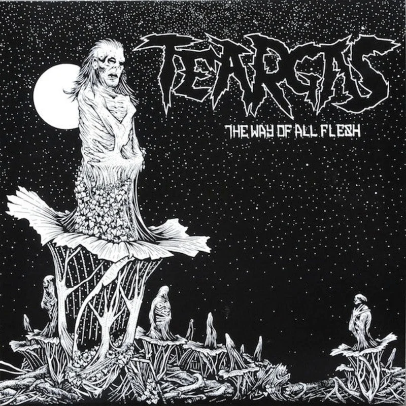Teargas: The Way Of All Flesh 12"