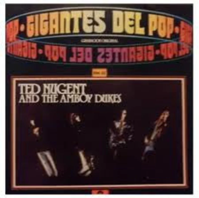 Ted Nugent And The Amboy Dukes: Gigantes Del Pop 12"
