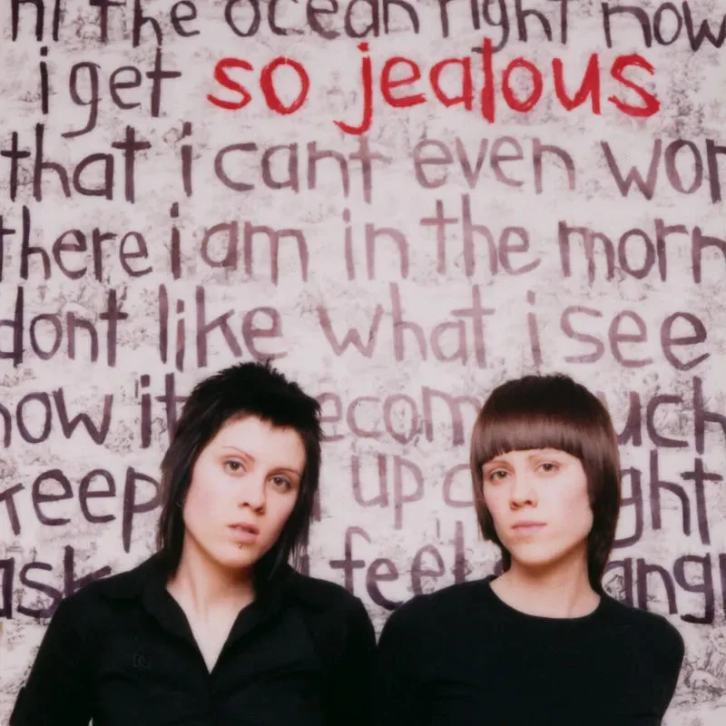 Tegan and Sara: So Jealous (20th Anniversary) 12" (Black Friday 2024)