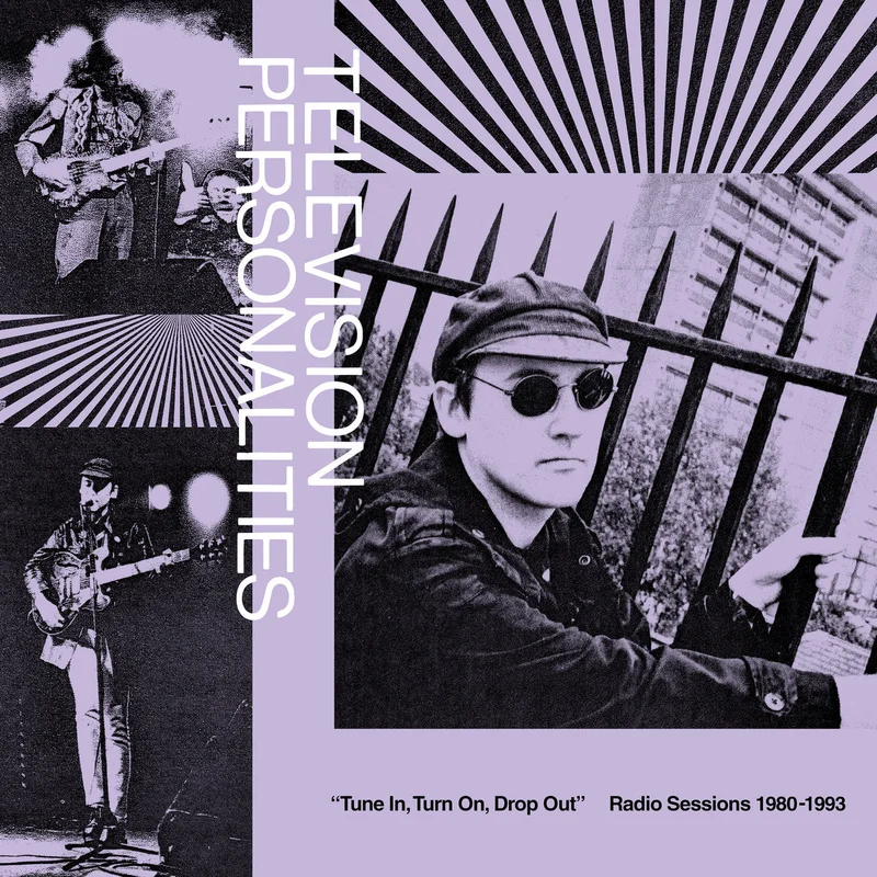 Television Personalities: Tune In, Turn On, Drop Out - Radio Sessions 1980-1993 12"