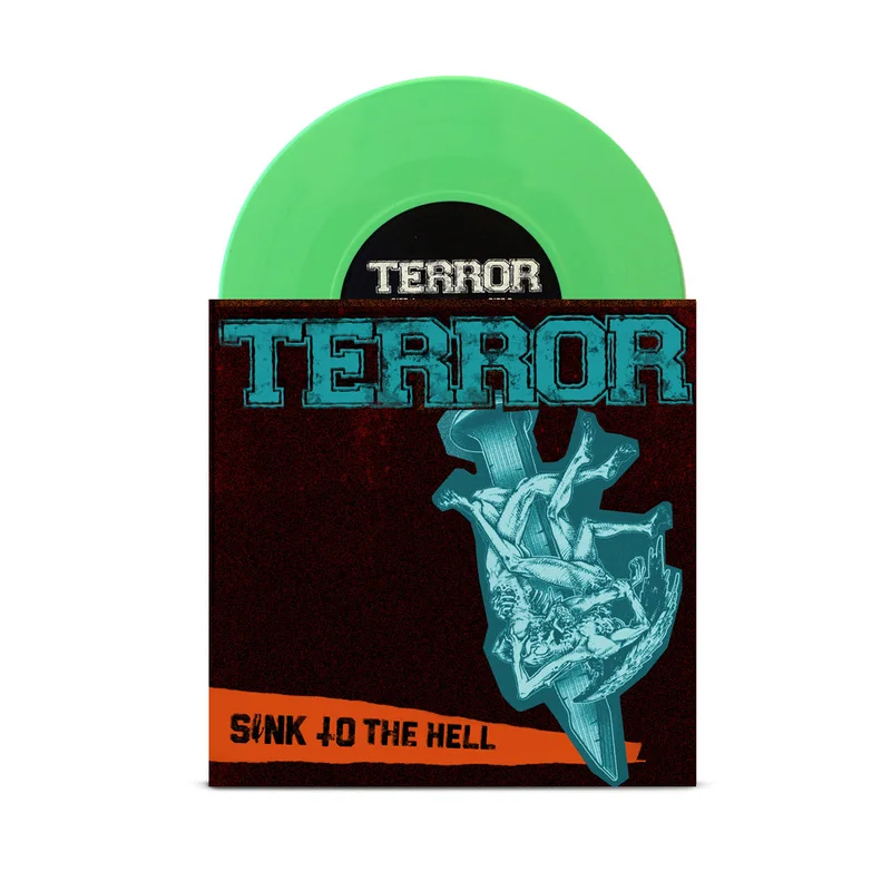 TERROR 'SINK TO THE HELL' 7" SINGLE - GREEN