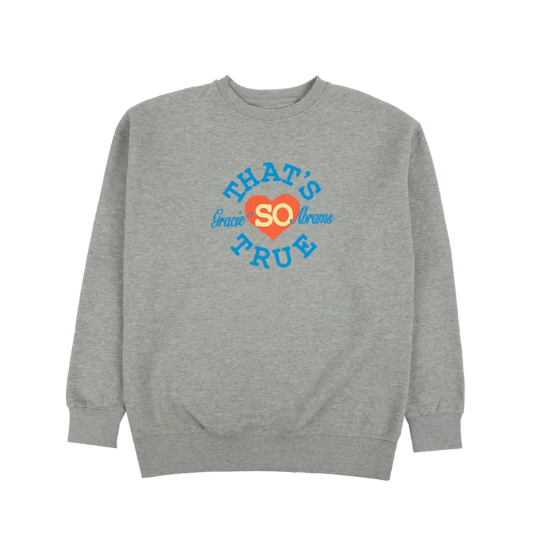 That's So True Grey Crewneck Fleece