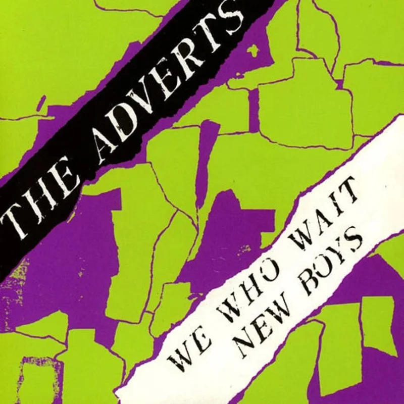 The Adverts: We Who Wait b/w New Boys 7"
