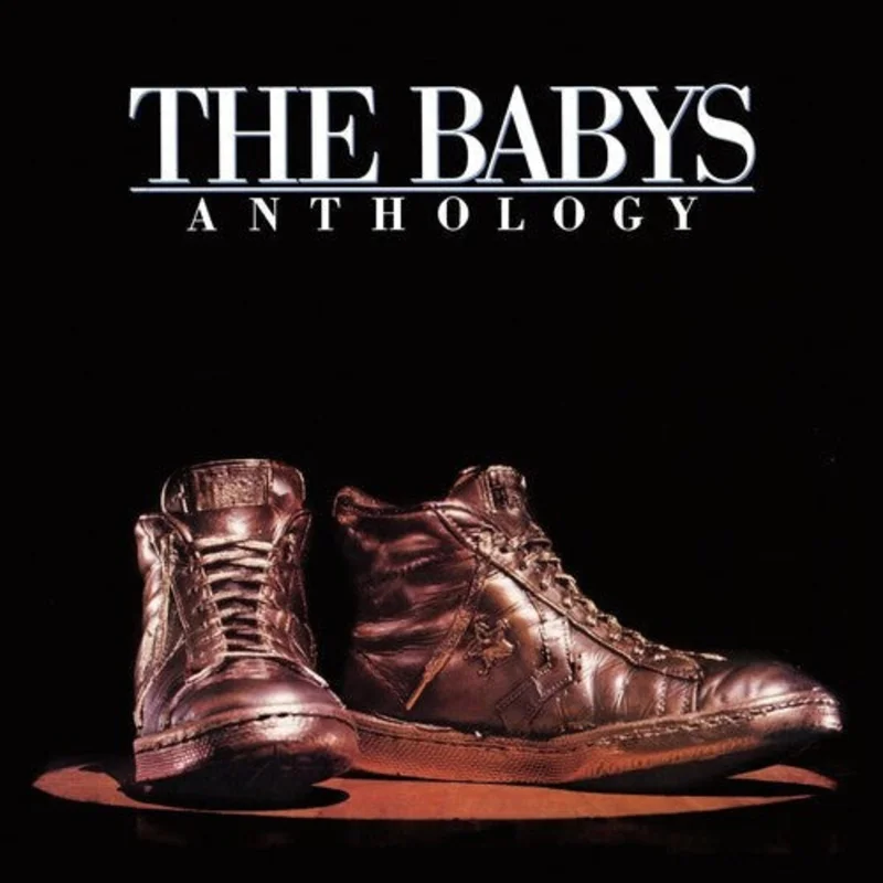 THE BABYS 'ANTHOLOGY' CD