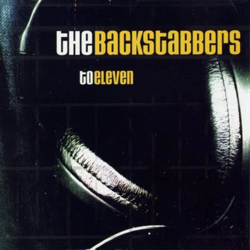 The Backstabbers: To Eleven 12"
