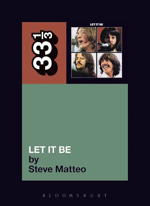 THE BEATLES - LET IT BE - 33 1/3 BOOK