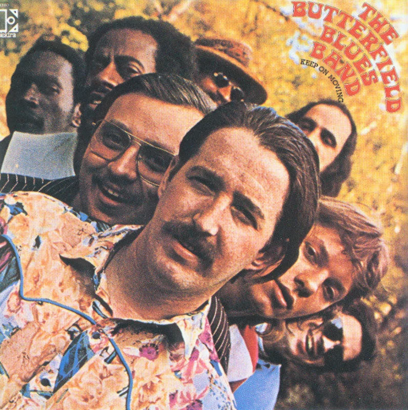 The Butterfield Blues Band: Keep On Moving 12"