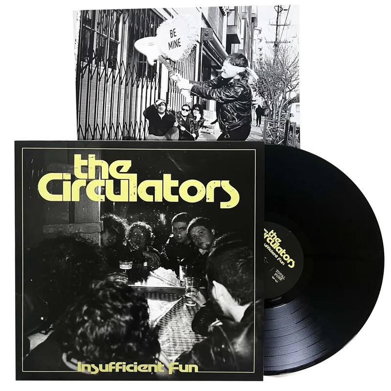 The Circulators: Insufficient Fun 12"