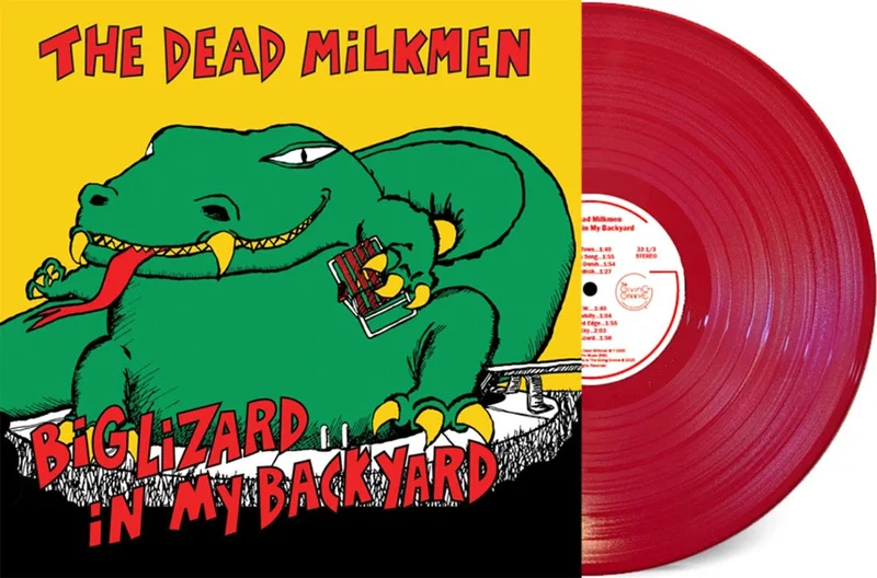 The Dead Milkmen: Big Lizard in My Backyard 12" (RSD Essentials) (PRE-ORDER)