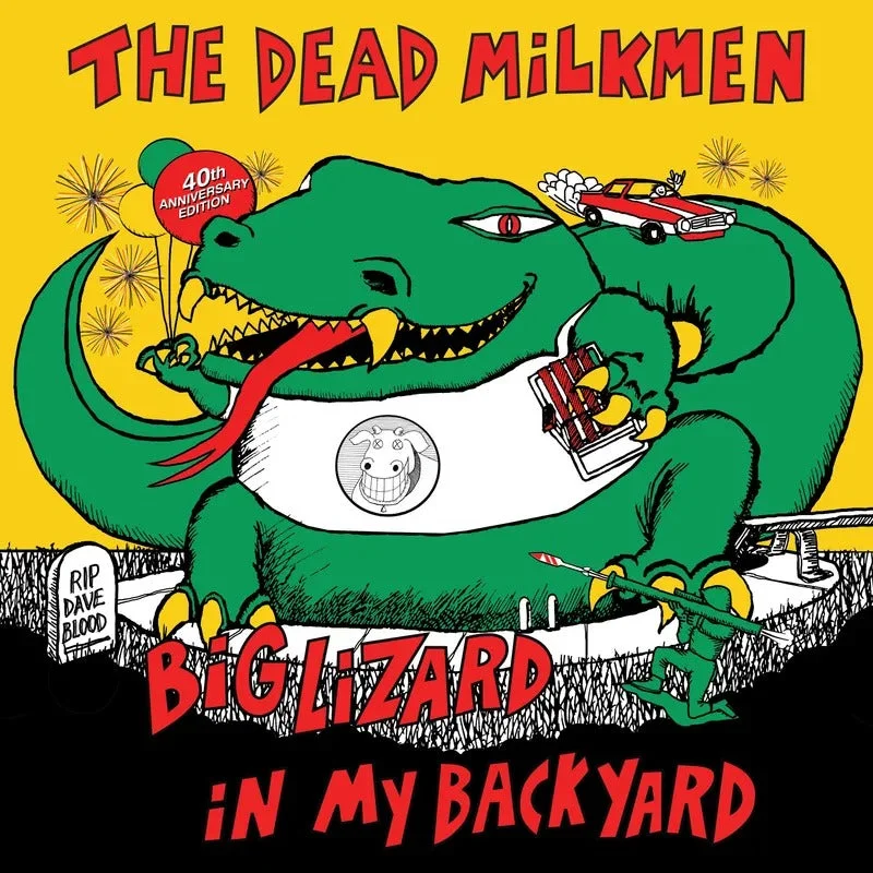 The Dead Milkmen: Big Lizard in My Backyard (40th Anniversary) 2x12" (Black Friday 2025)