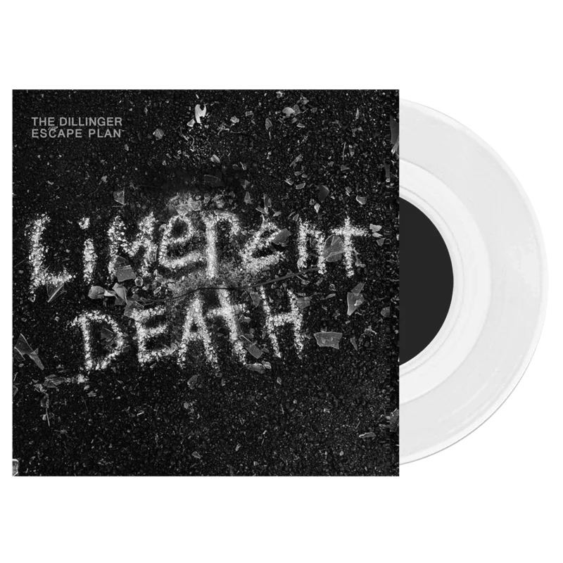 THE DILLINGER ESCAPE PLAN 'LIMERENT DEATH' 7" SINGLE - WHITE