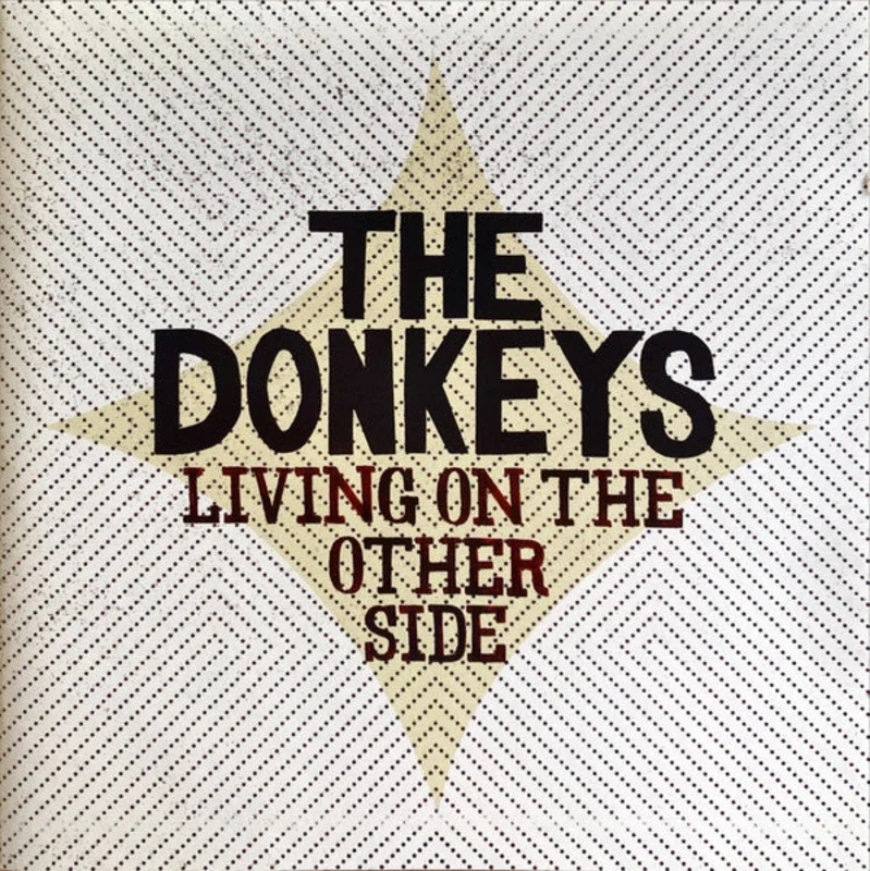 The Donkeys: Living On The Other Side 12"