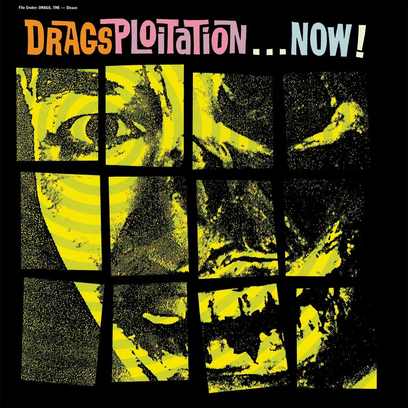 The Drags: Dragsploitation... Now! 12"