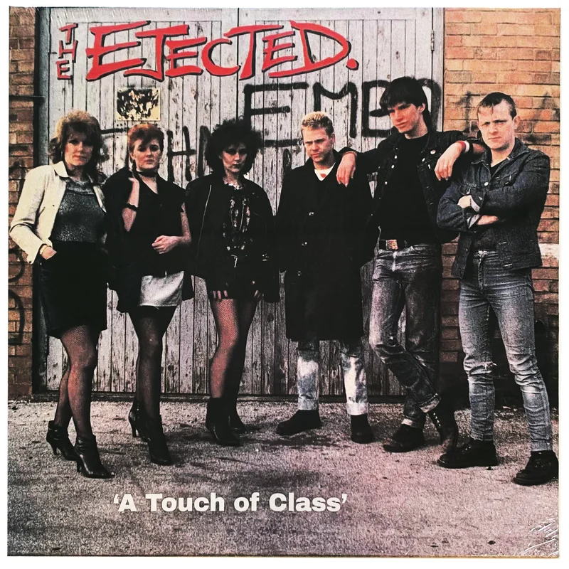 The Ejected: A Touch Of Class 12"
