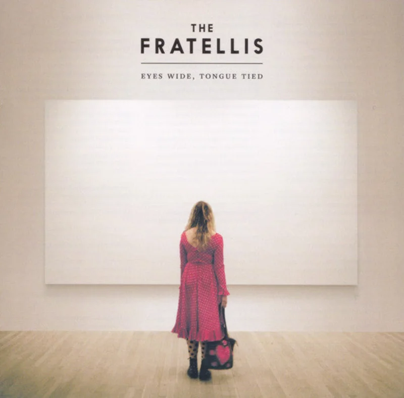 The Fratellis: Eyes Wide, Tongue Tied CD