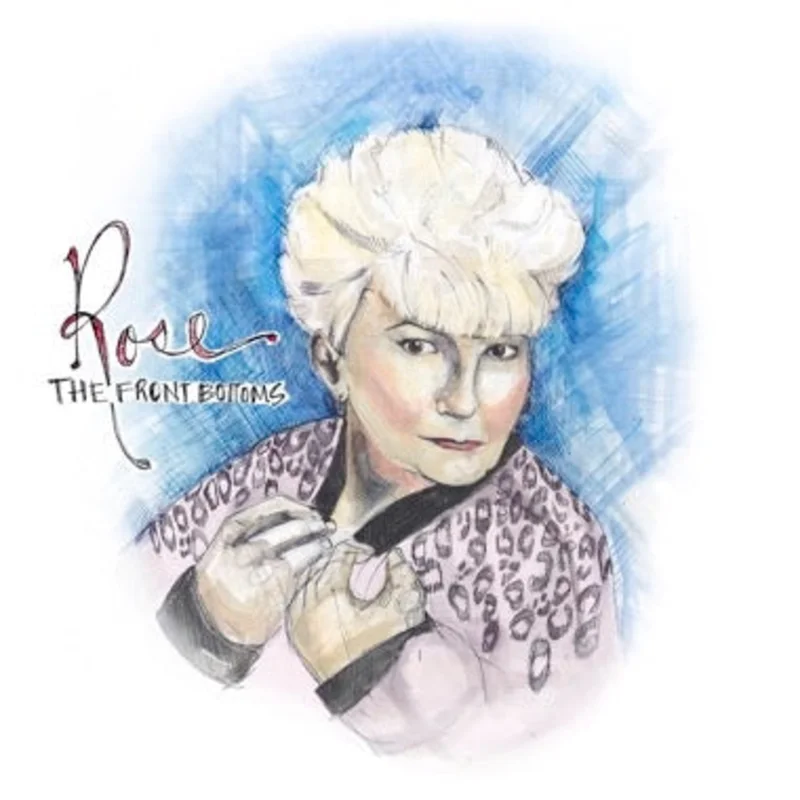 The Front Bottoms: Rose 12"