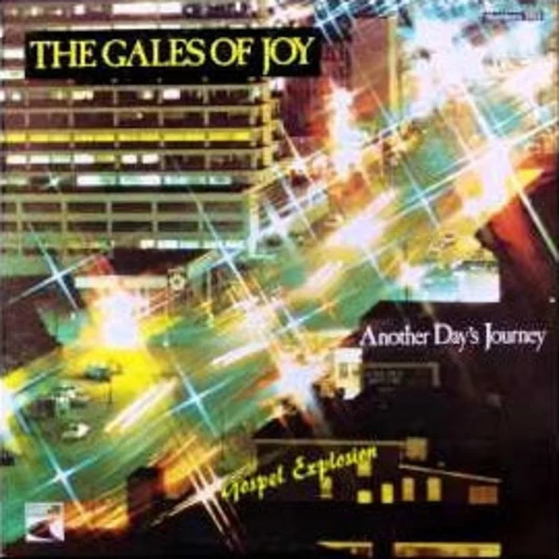 The Gales Of Joy: Another Day's Journey 12"