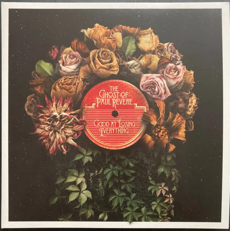 The Ghost Of Paul Revere: Good At Losing Everything 12"