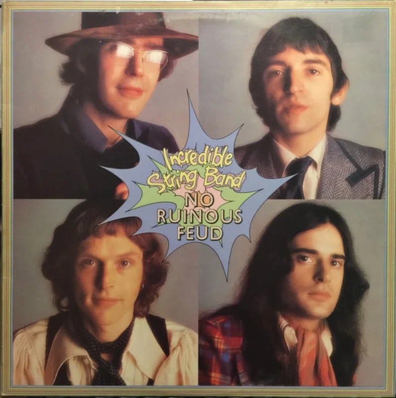 The Incredible String Band: No Ruinous Feud 12"