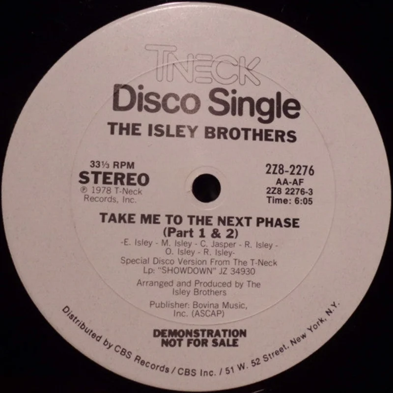 The Isley Brothers: Take Me To The Next Phase / Tell Me When You Need It Again 12"