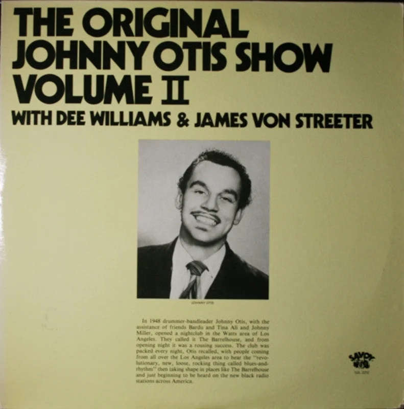 The Johnny Otis Show: The Original Johnny Otis Show Volume II 2x12"