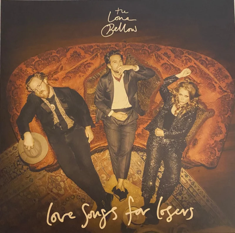 The Lone Bellow: Love Songs For Losers 12"