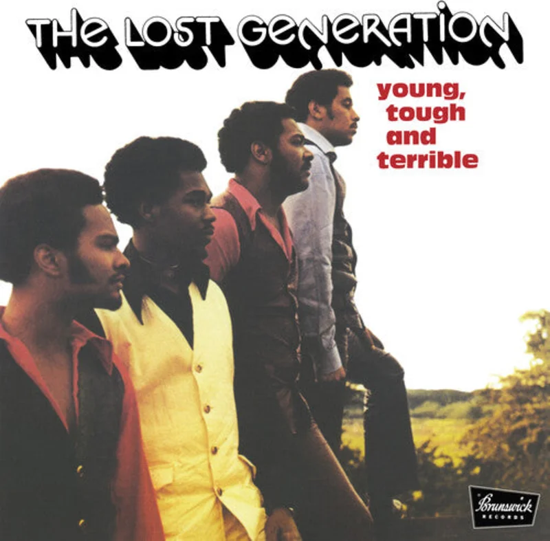 The Lost Generation: Young, Tough and Terrible 12"