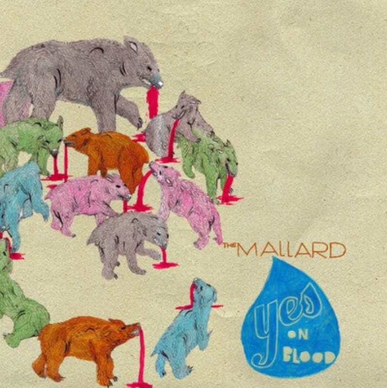 The Mallard: Yes On Blood 12"