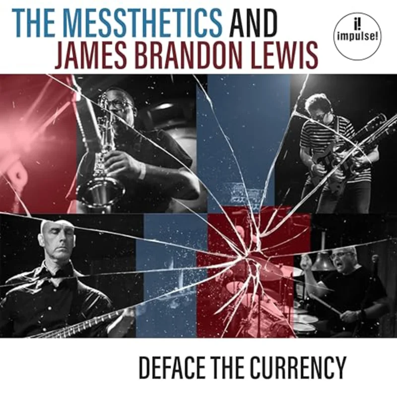 The Messthetics / James Brandon Lewis: Deface The Currency 12"
