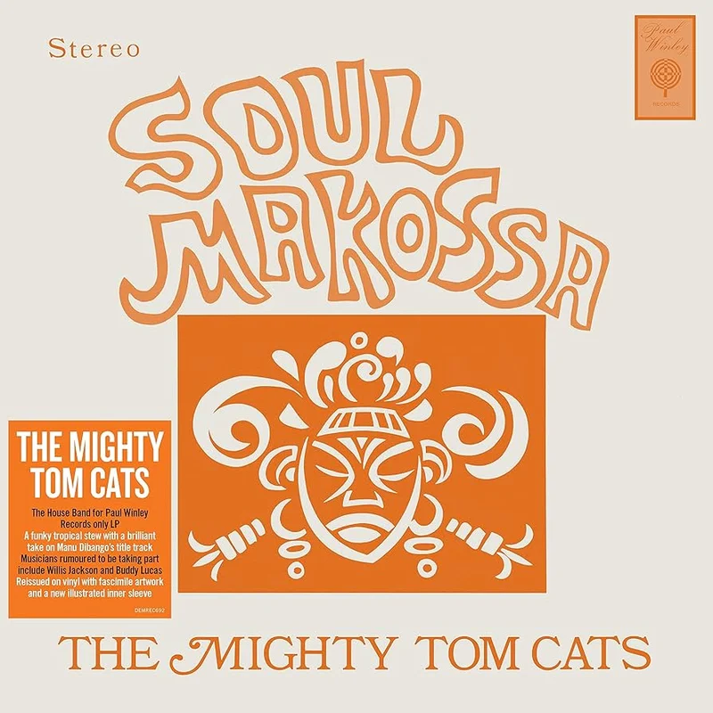 The Mighty Tom Cats: Soul Makossa 12"