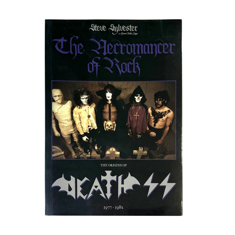 The Necromancer of Rock - The Origins of Death SS (1977-1982)
