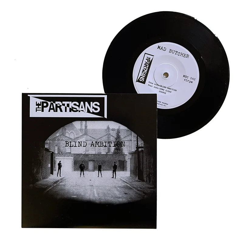 The Partisans: Blind Ambition 7"