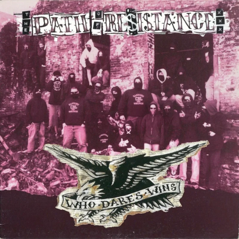 THE PATH OF RESISTANCE 'WHO DARE WINS' LP - WHITE