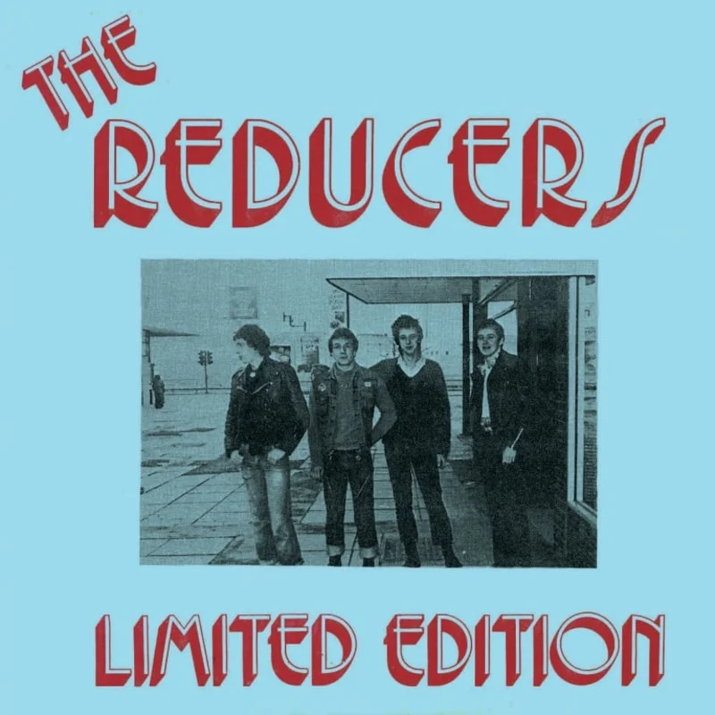 The Reducers: Limited Edition 7"