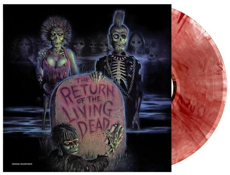 THE RETURN OF THE LIVING DEAD SOUNDTRACK LP - CLEAR/BLOOD RED/SPLATTER