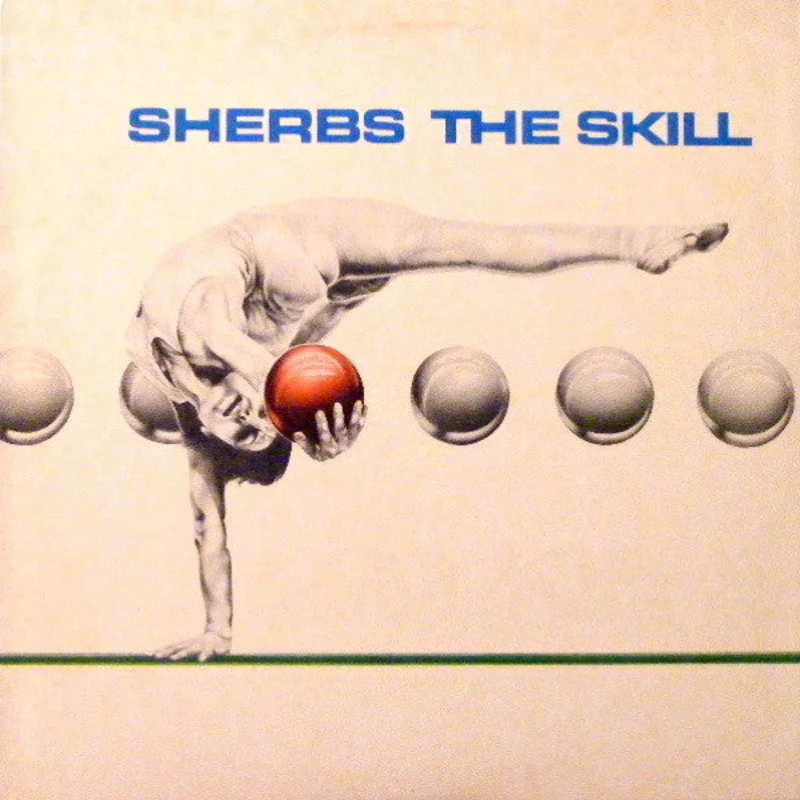 The Sherbs: The Skill 12"